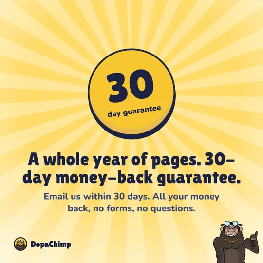 30-day money-back guarantee. A whole year of pages. 30-day money-back guarantee.